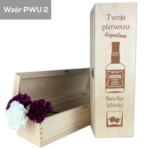 Skrzynka na wino Twoja pierwsza legalna butelka whisky Skrzynka na wino Twoja pierwsza legalna butelka whisky