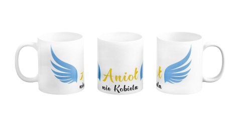 Kubek Anioł nie kobieta Kubek Anioł nie kobieta