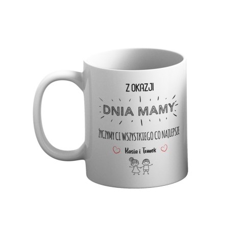 Kubek Z okazji dnia mamy życzymy ci wszystkiego najlepszego z podpisem Kubek Z okazji dnia mamy życzymy ci wszystkiego najlepszego z podpisem