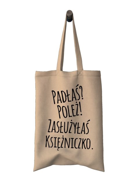 Torba Padłaś? Poleż! Zasłużyłaś księżniczko. Torba Padłaś? Poleż! Zasłużyłaś księżniczko.