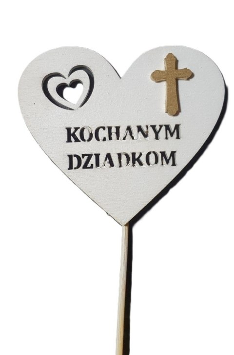 Serce na piku 3szt. KOCHANYM DZIADKOM Serce na piku 3szt. KOCHANYM DZIADKOM