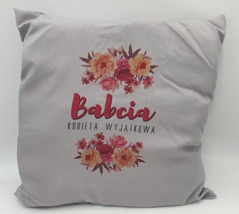 Poduszka 50x50cm BABCIA KOBIETA WYJĄTKOWA Poduszka 50x50cm BABCIA KOBIETA WYJĄTKOWA