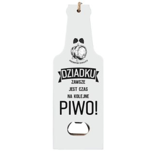 Otwieracz drewniany "DZIADKU zawsze jest czas na kolejne piwo" biały 7x19,5