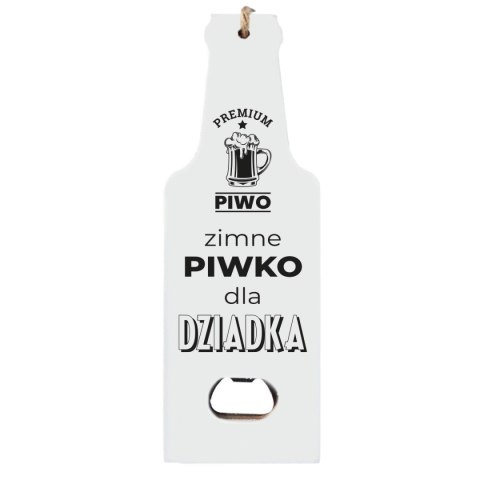 Otwieracz drewniany "Zimne piwko dla DZIADKA" Otwieracz drewniany "Zimne piwko dla DZIADKA"