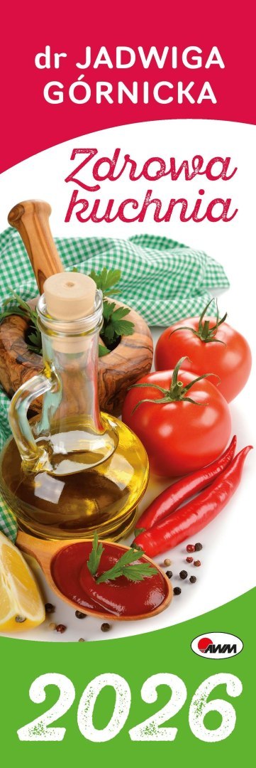 Kalendarz 2026 paskowy dr Jadwigi Górnickiej Zdrowa kuchnia